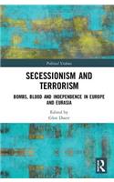 Secessionism and Terrorism