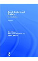 Sport, Culture and Society: An Introduction