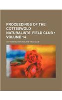 Proceedings of the Cotteswold Naturalists' Field Club (Volume 14): (English)