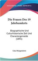 Die Frauen Des 19 Jahrhunderts