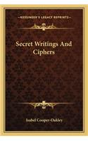 Secret Writings And Ciphers: (English)