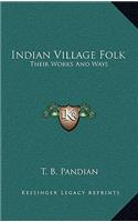 Indian Village Folk