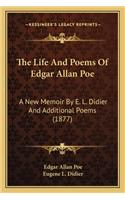 Life And Poems Of Edgar Allan Poe