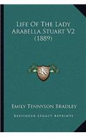 Life Of The Lady Arabella Stuart V2 (1889)