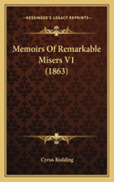 Memoirs of Remarkable Misers V1 (1863)