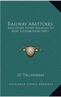 Railway Abattoirs