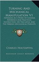 Turning and Mechanical Manipulation V1