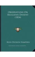 Observations On Religious Dissent (1834)