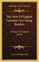 The Story Of English Literature For Young Readers