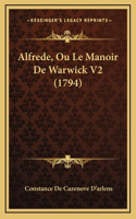 Alfrede, Ou Le Manoir De Warwick V2 (1794)