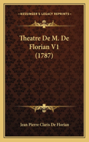 Theatre De M. De Florian V1 (1787)