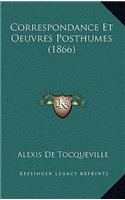 Correspondance Et Oeuvres Posthumes (1866)