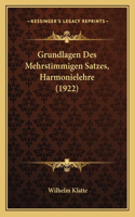 Grundlagen Des Mehrstimmigen Satzes, Harmonielehre (1922)