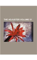 The Adjuster Volume 51