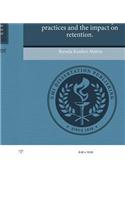 Teacher Perceptions of Administrative Leadership Practices and the Impact on Retention.