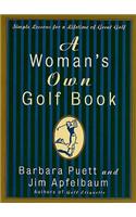 A Woman's Own Golf Book