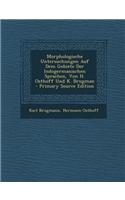 Morphologische Untersuchungen Auf Dem Gebiete Der Indogermanischen Sprachen, Von H. Osthoff Und K. Brugman