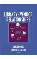 Library/Vendor Relationships