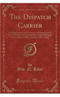 Dispatch Carrier