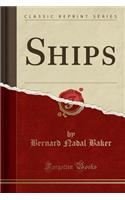 Ships (Classic Reprint)