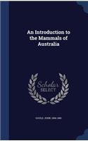 Introduction to the Mammals of Australia