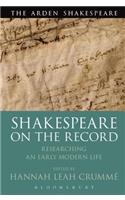 Shakespeare on the Record