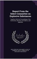 Report from the Select Committee on Explosive Substances