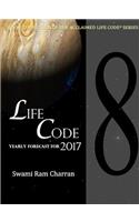 Lifecode #8 Yearly Forecast for 2017 Laxmi