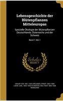 Lebensgeschichte der Blütenpflanzen Mitteleuropas