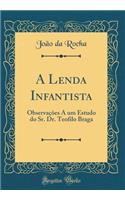 A Lenda Infantista
