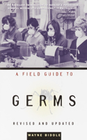 Field Guide to Germs
