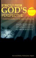 Strictly from God's Perspective