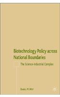 Biotechnology Policy Across National Boundaries