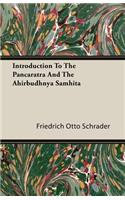 Introduction To The Pancaratra And The Ahirbudhnya Samhita