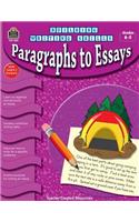 Building Writing Skills: Paragraphs to Essays: Grades 4-5