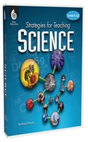 Strategies for Teaching Science Levels 6-12: Level 6-12