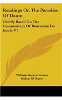 Readings On The Paradiso Of Dante