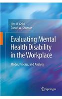 Evaluating Mental Health Disability in the Workplace