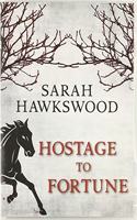 Hostage To Fortune
