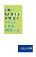 Quality Measurement Techniques for Human Resource Management