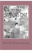 At The Shadows Edge