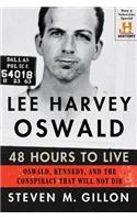 Lee Harvey Oswald: 48 Hours to Live
