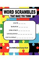 Word Scrambles that Make You Think