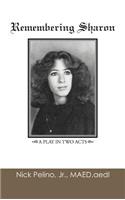 Remembering Sharon