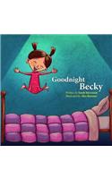Goodnight Becky