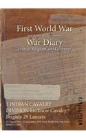 1 INDIAN CAVALRY DIVISION Lucknow Cavalry Brigade 29 Lancers: 10 August 1914 - 31 December 1916 (First World War, War Diary, WO95/1174/3)