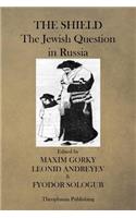 Shield, The Jewish Question in Russia