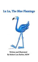 Lu Lu, The Blue Flamingo