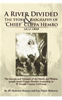 River Divided the Story & Biography of ' Chief ' Coppa Hembo