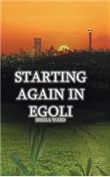 Starting Again In Egoli